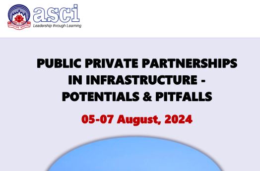 Public Private Partnerships in Infrastructure - Potentials & Pitfalls 