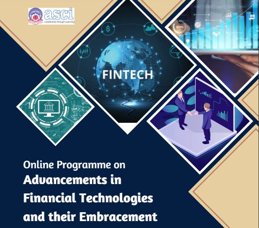 Advancements in Financial Technologies
and their Embracement